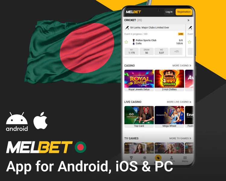 The Melbet app is available for Android, iOS, and PC players in Bangladesh
